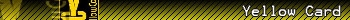'/ellow Card