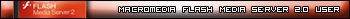 Macromedia Flash Media Server