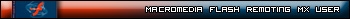 Macromedia Flash Remoting MX