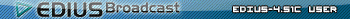 EDIUS Broadcast 4.5