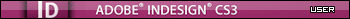 adobe InDesign CS3 user