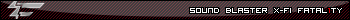 Creative X-FI Fatal1ty Sound card Userbar