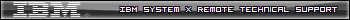 IBM System X Remote Technical Support