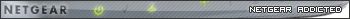 Netgear Addicted