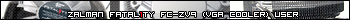 Zalman Fatal1ty FC-ZV9 (VGA Cooler) user