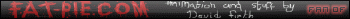 fat-pie.com    david firth  (animated) jiter text