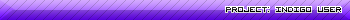 project: indigo user