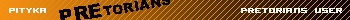 PREtorians user