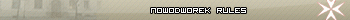 Nowodworek Rules :)