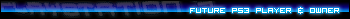 PS3 Future Sign
