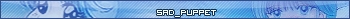 Sad_Puppet Userbar1