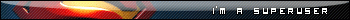 I'm a Superuser