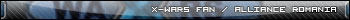 X-Wars Fan / Alliance Romania