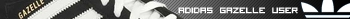 Adidas Gazelle userbar