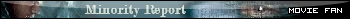 Minority Report