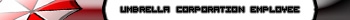 Umbrella Corporation Emplyee