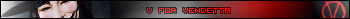 V FOR VENDETTA