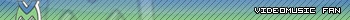 Videomusic Fan
