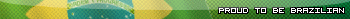 Proud to be Brazilian