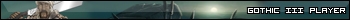 Gothic III Player