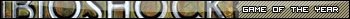 Bioshock Game of the Year