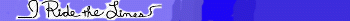I ride the lines userbar
