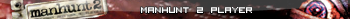 Manhunt 2 Player
