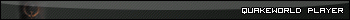 QuakeWorld Player