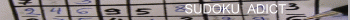 SUDOKU  ADICT