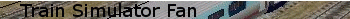 Train Simulator Fan