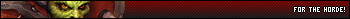 WOW Orc - For the Horde 2