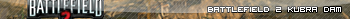 Battlefield 2 - Kubra Dam