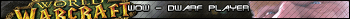 Wow - dwarf player