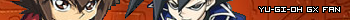 Yu-Gi-Oh GX Fan