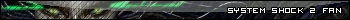 System Shock 2 fan