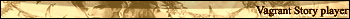 Vagrant Story