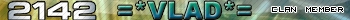 =*VLAD*= clan member