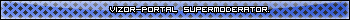 Supermoderator Vizor-Portal
