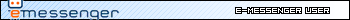E-Messenger User