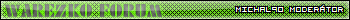 Warezko Michal90 - Moderátor UserBar 2
