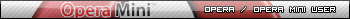 Opera / Opera Mini User